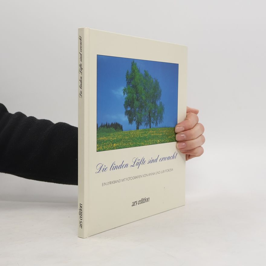 Anna Porizka Die linden Lüfte sind erwacht