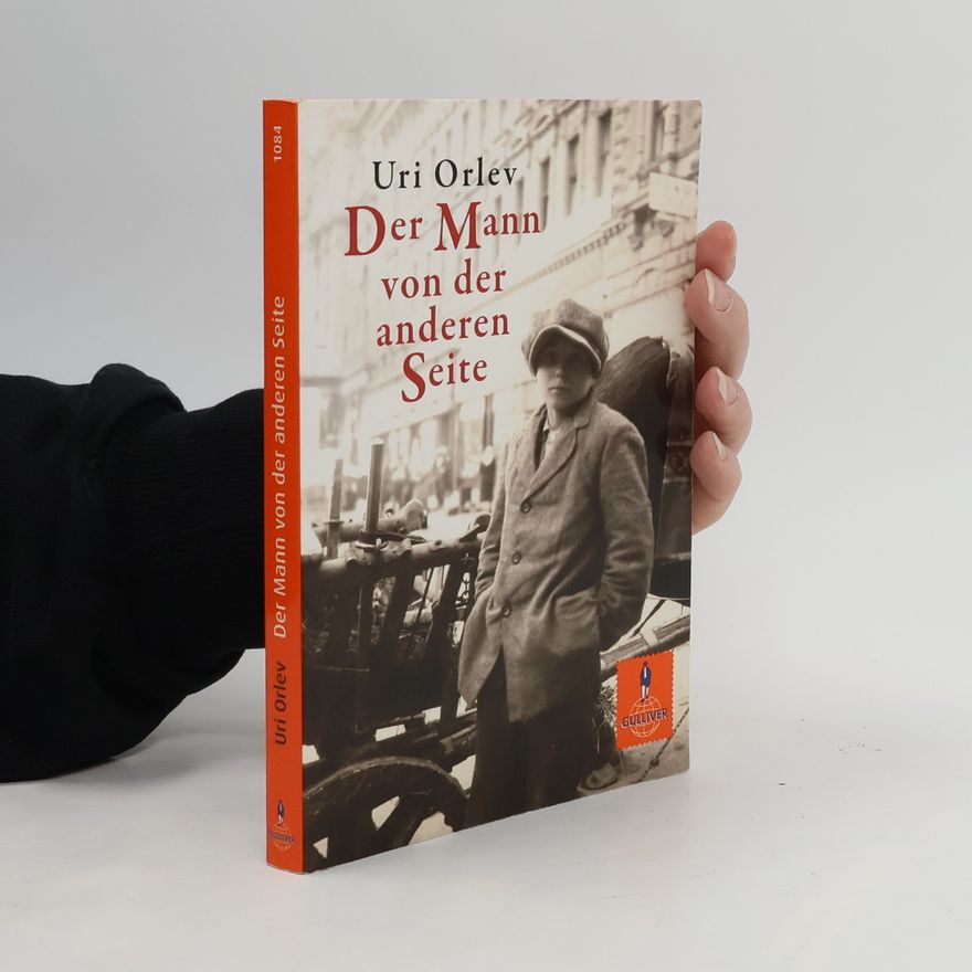 Uri Orlev Der Mann von der anderen Seite