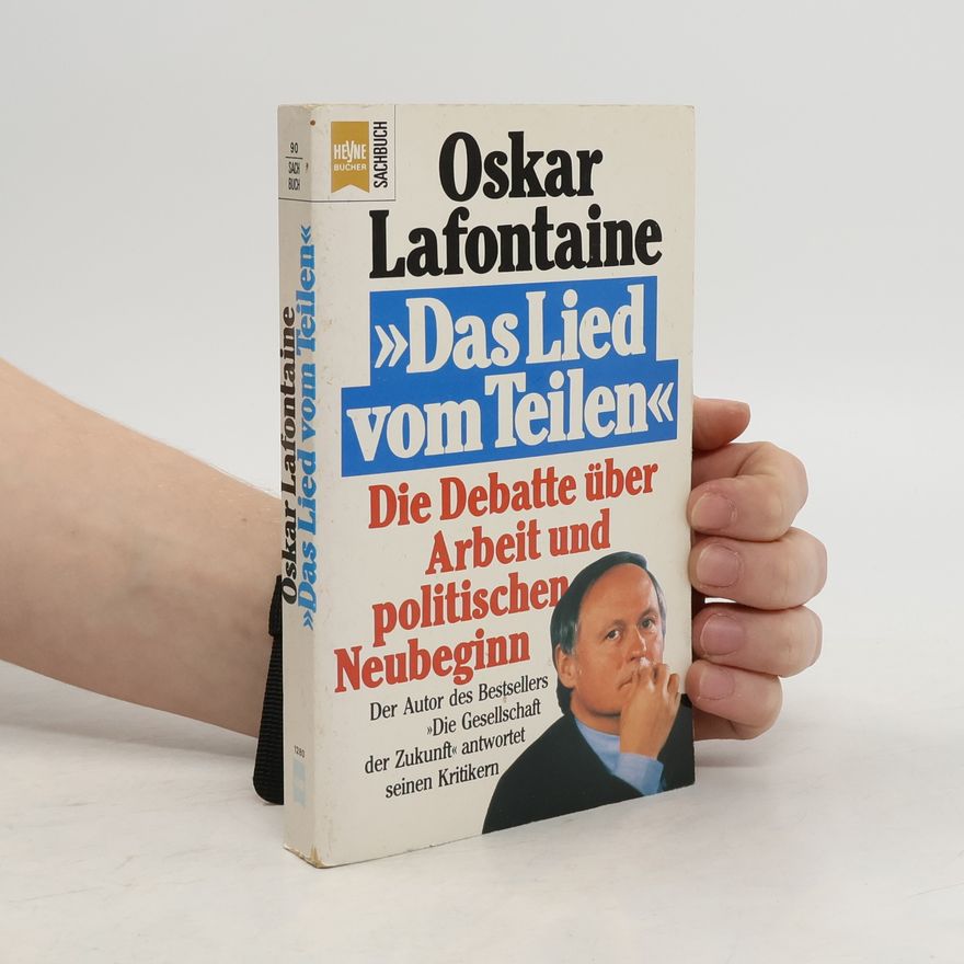 Oskar Lafontaine "Das Lied vom Teilen"