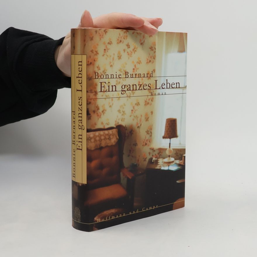 Bonnie Burnard Ein ganzes Leben