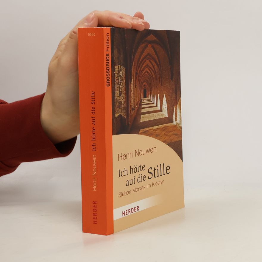 Henri Nouwen Ich hörte auf die Stille - Grossdruck Edition