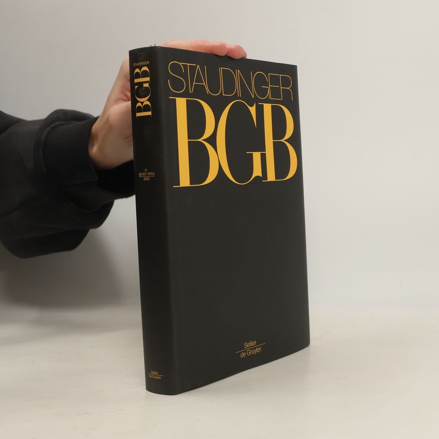 Eberhard Eichenhofer J. von Staudingers Kommentar zum Bürgerlichen Gesetzbuch IV