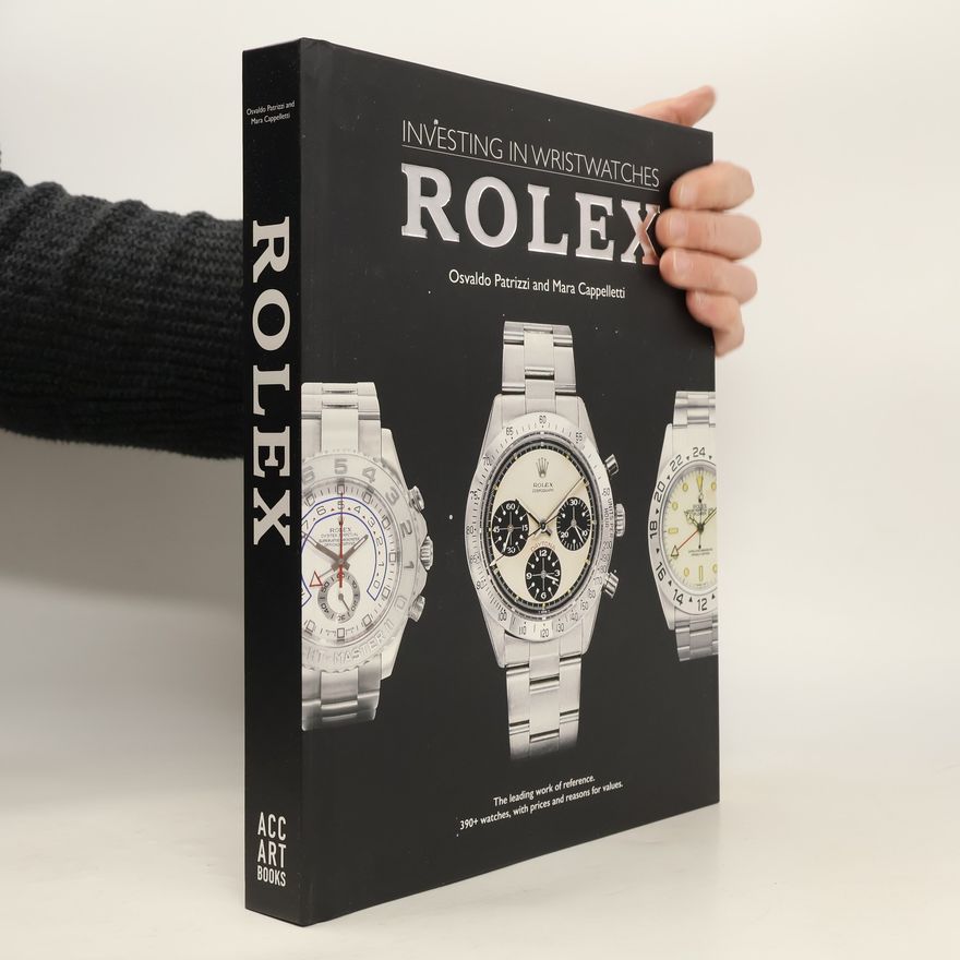 Mara Cappelletti Rolex. Investing in Wristwatches