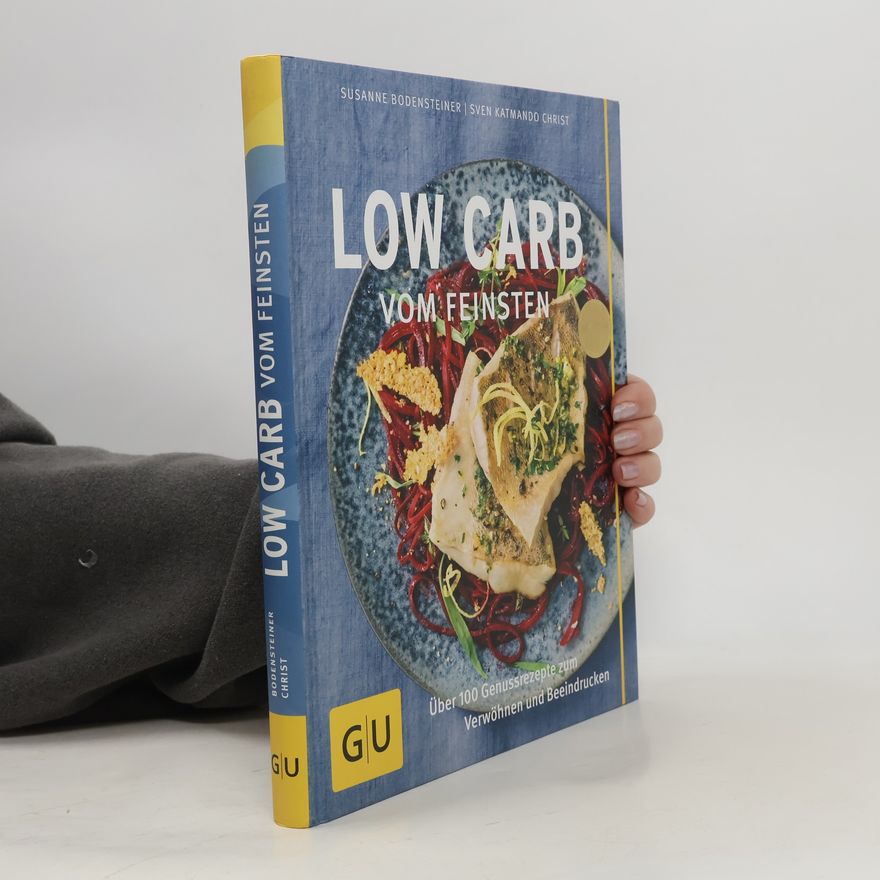 Susanne Bodensteiner Low Carb vom Feinsten