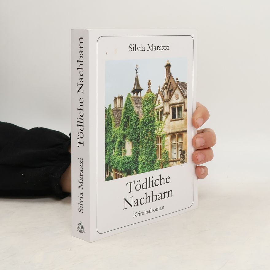 Silvia Marazzi  Tödliche Nachbarn