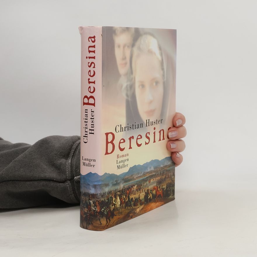 Christian Huster Beresina