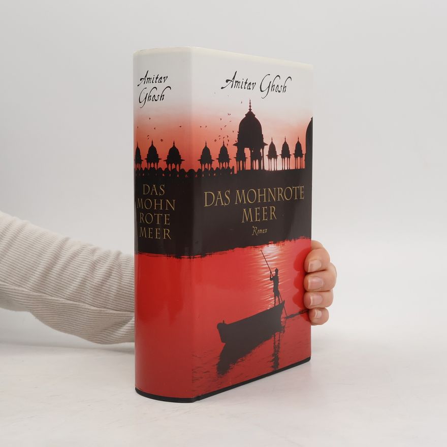 Amitav Ghosh Das mohnrote Meer
