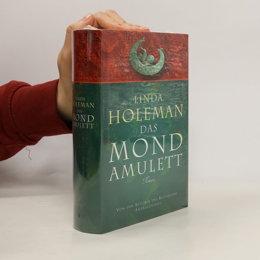 Linda Holeman Das Mond Amulett