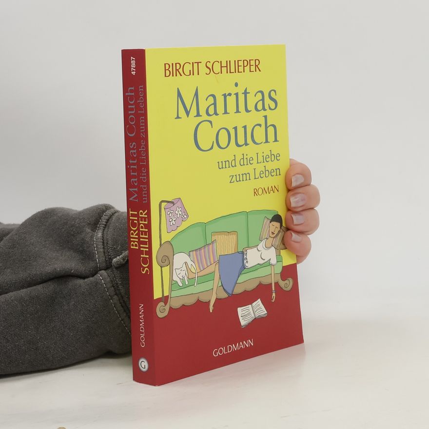 Birgit Schlieper Maritas Couch und die Liebe zum Leben