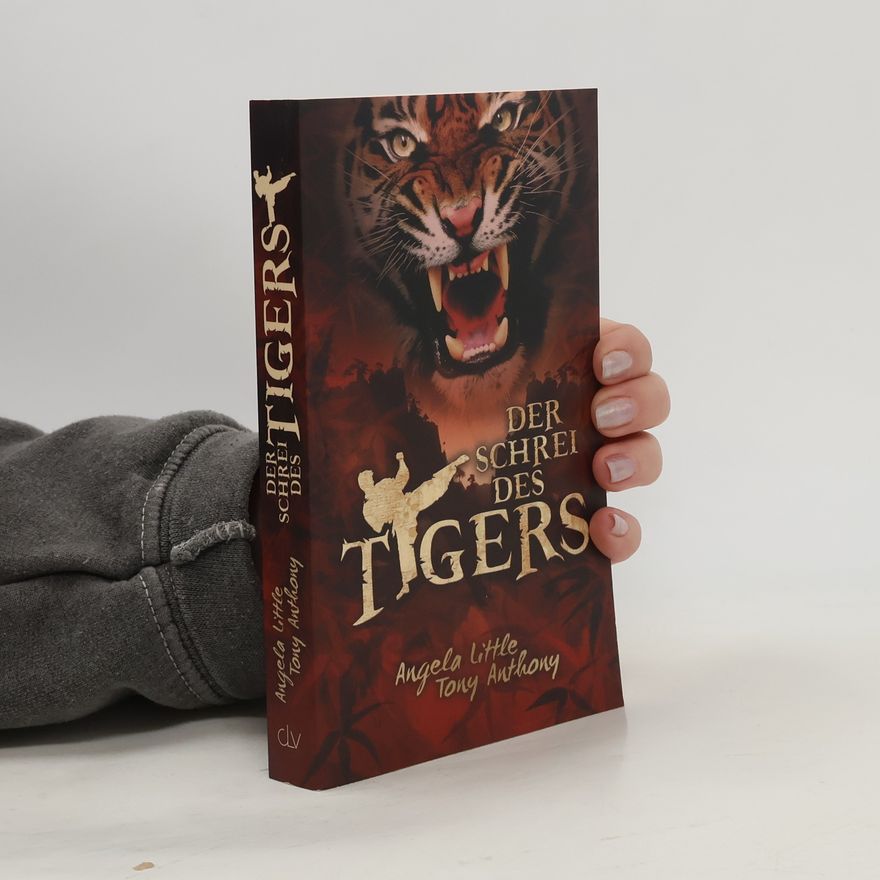 Angela Little Der Schrei des Tigers