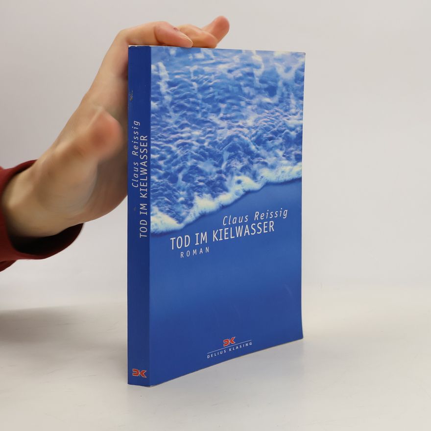 Claus Reissig Tod im Kielwasser