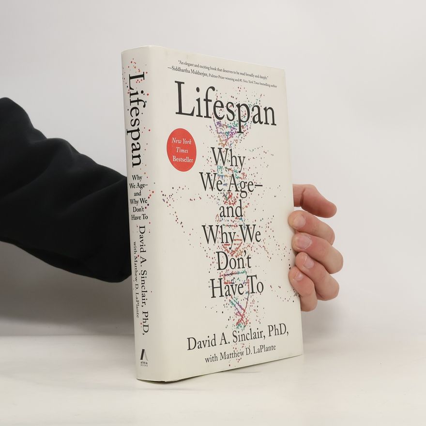 David A. Sinclair Lifespan
