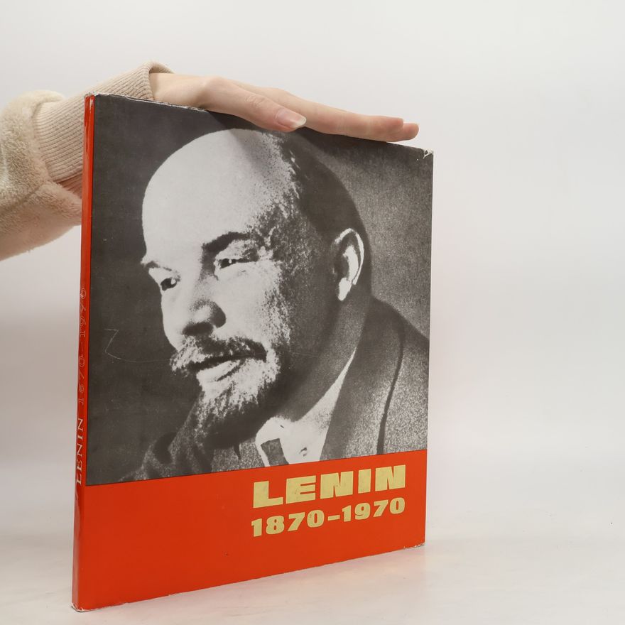 Kolektív autorov Lenin, 1870-1970