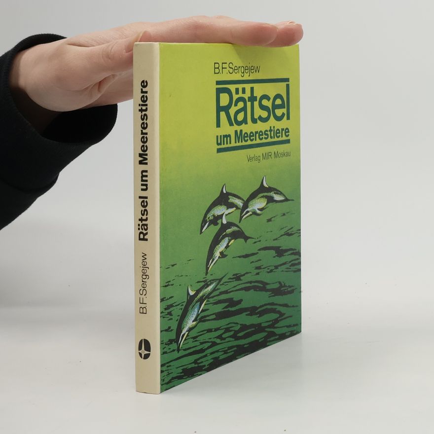 B. F. Sergejew Rätsel um Meerestiere