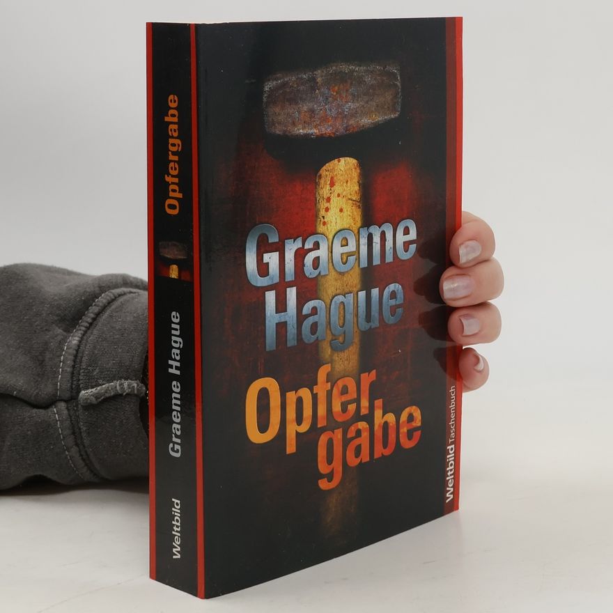 Graeme Hague Opfergabe