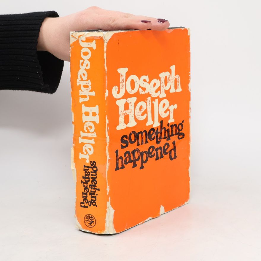 Joseph Heller Something Happened