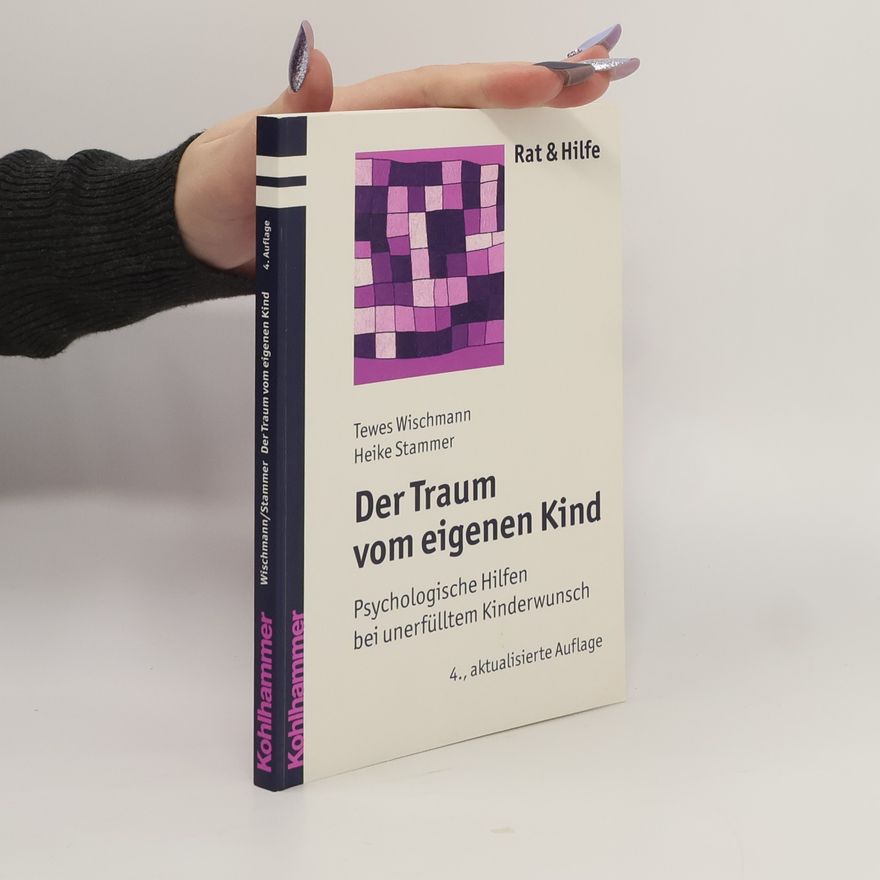 Heike Stammer Rat & Hilfe: Der Traum vom eigenen Kind - 4., aktualisierte Auflage