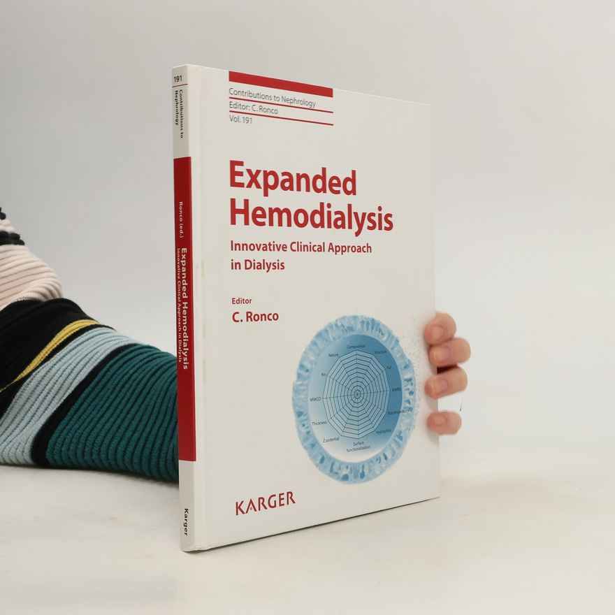 Claudio Ronco Contributions to Nephrology - 191: Expanded Hemodialysis