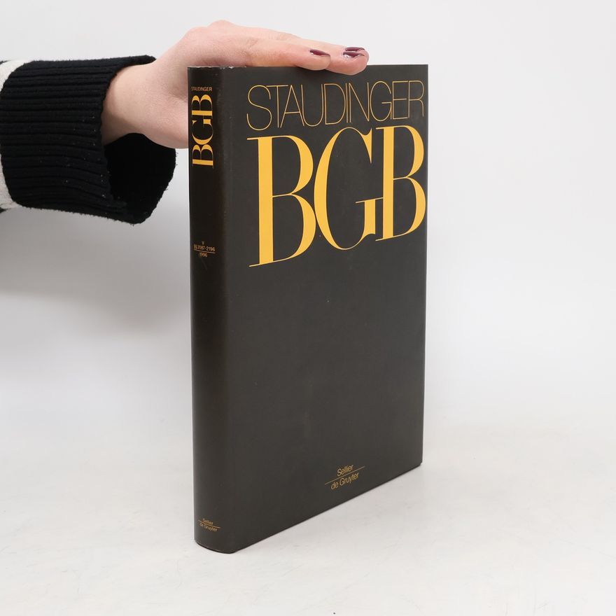 Julius von Staudinger J. von Staudingers Kommentar zum Bürgerlichen Gesetzbuch : mit Einführungsgesetz und Nebengesetzen. Buch 5. Erbrecht. - §§ 2087 - 2196