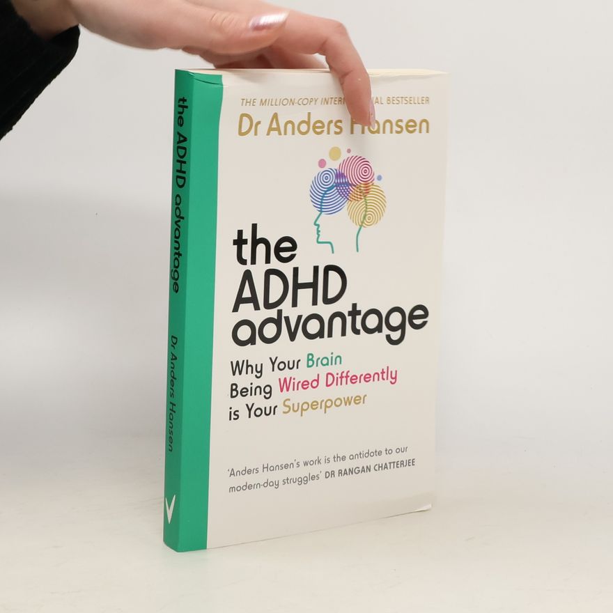 Anders Hansen The ADHD Advantage