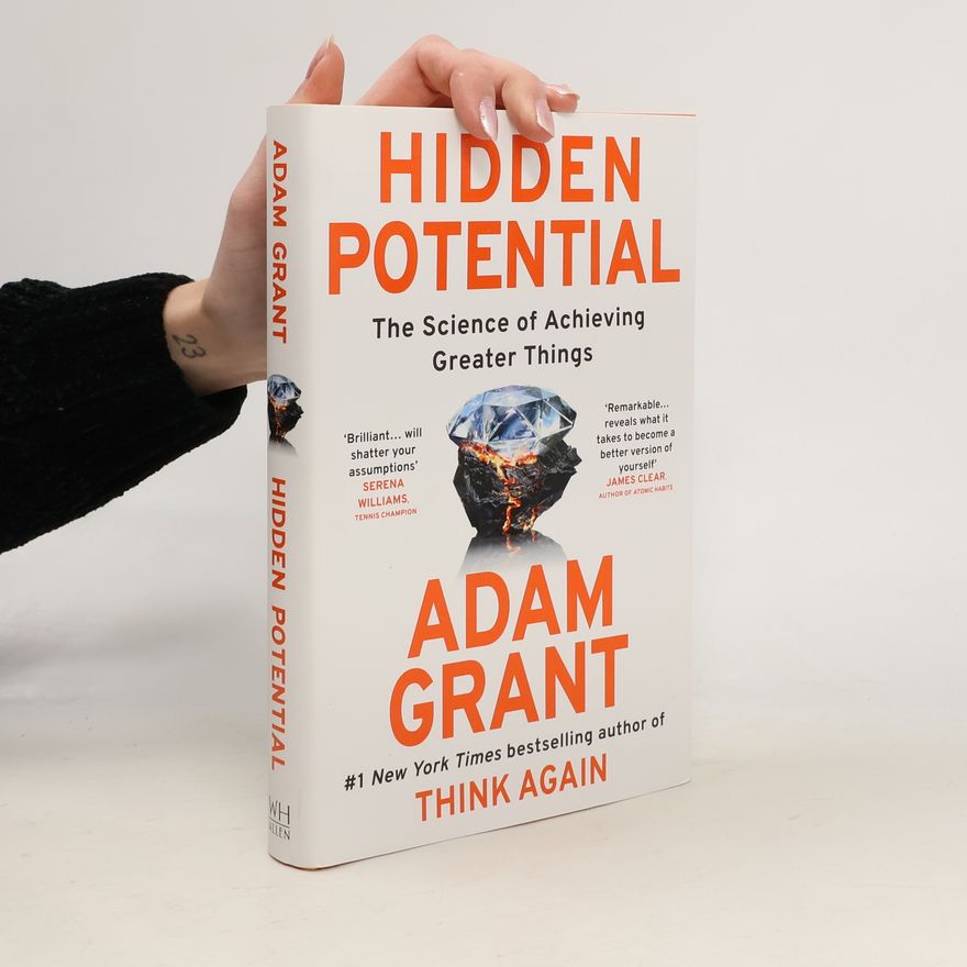 Adam Grant Hidden Potential