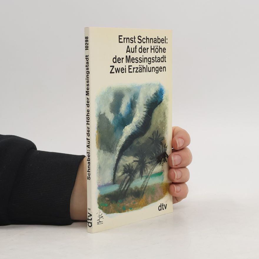 Julian Schnabel Auf der Höhe der Messingstadt