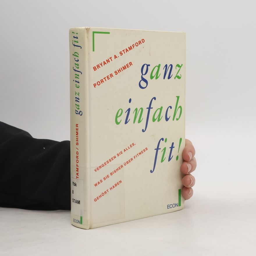 Bryant A. Stamford Ganz einfach fit!