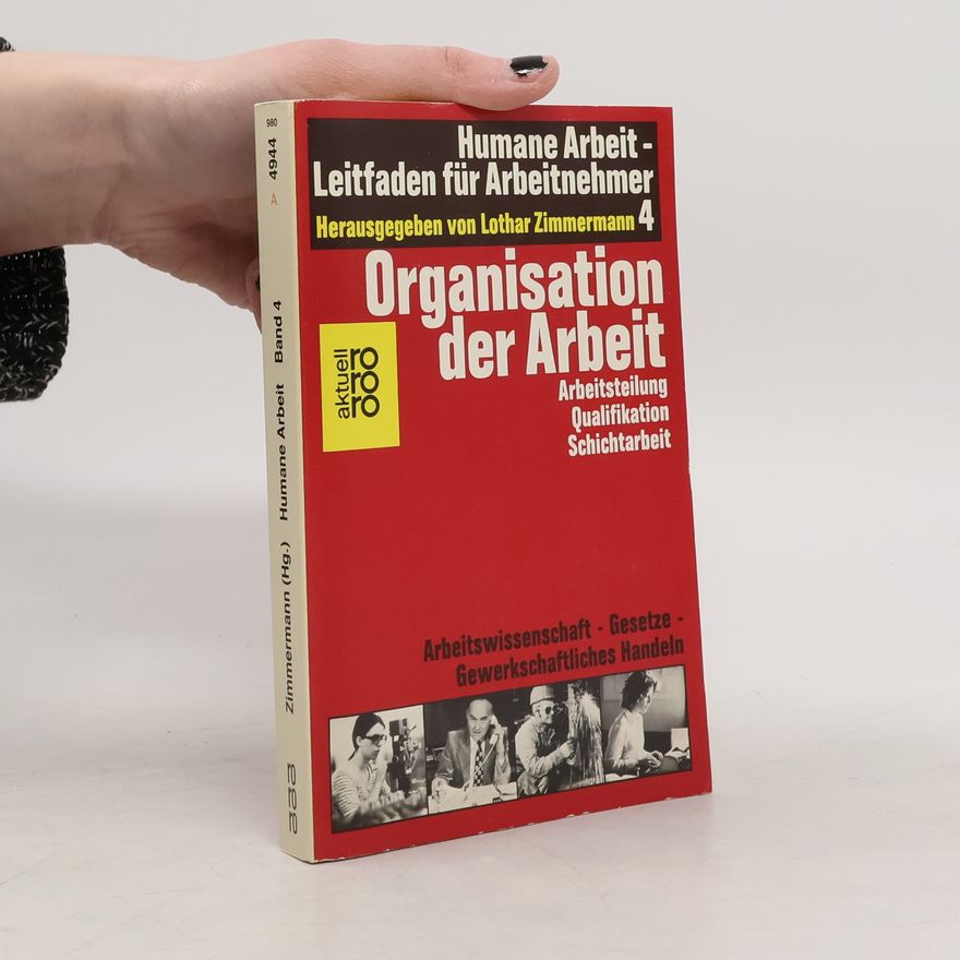 Lothar Zimmermann Organisation der Arbeit