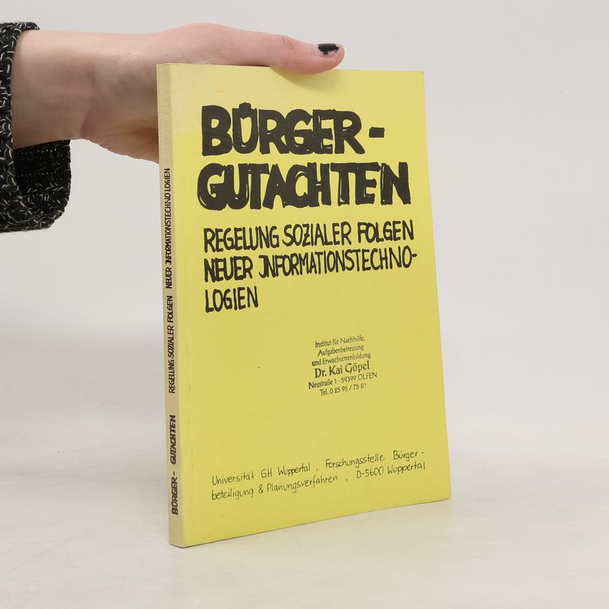 Helmut Pöschmann Bürgergutachten Regelung sozialer Folgen neuer Informationstechnologien