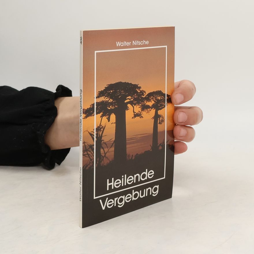 Flora Slosson Wuellner Heilende Vergebung