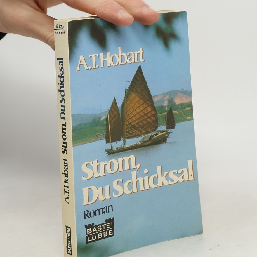 Alice Tisdale Hobart Strom, du Schicksal