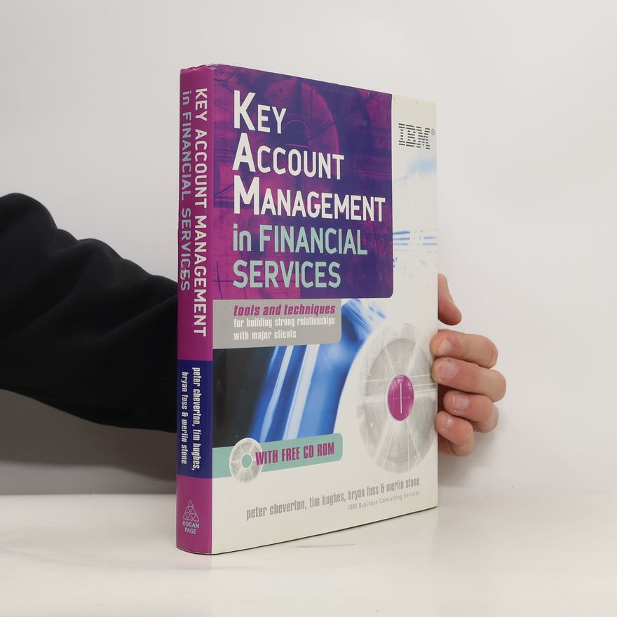Bryan Foss Key Account Management in Financial Services