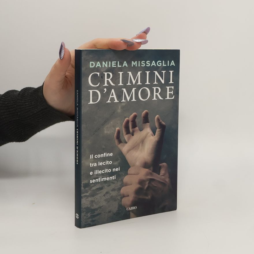 Daniela Missaglia Crimini d'amore