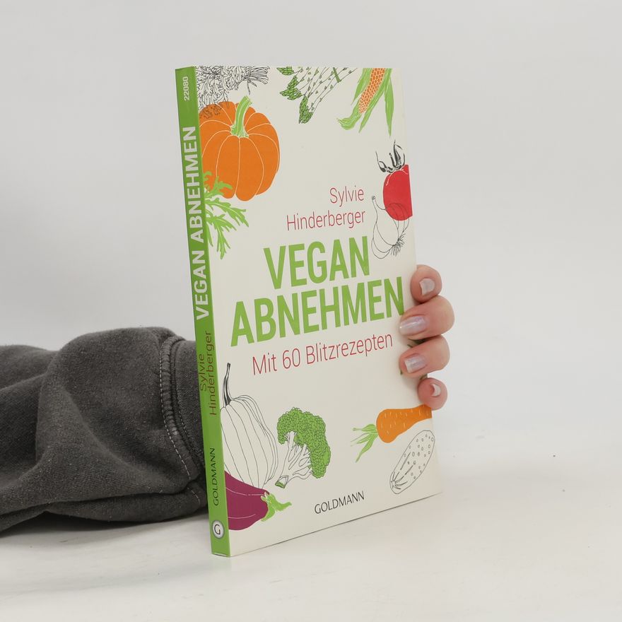 Sylvie Hinderberger Vegan abnehmen