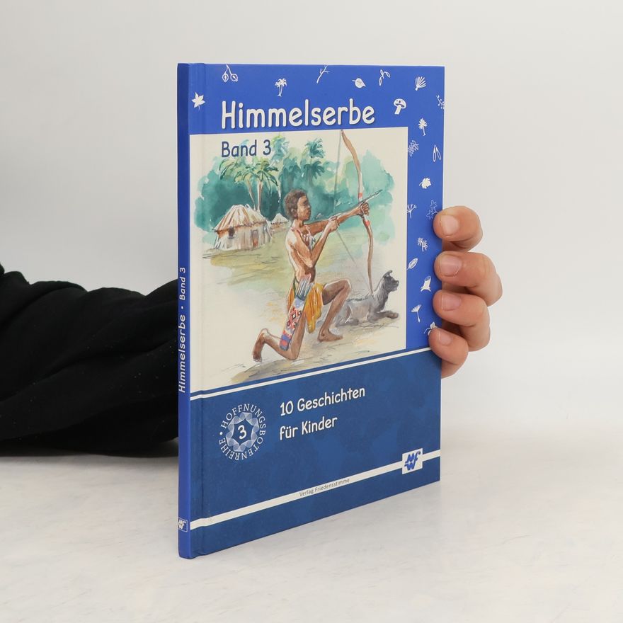Kolektiv autorů Himmelserbe. Band 3