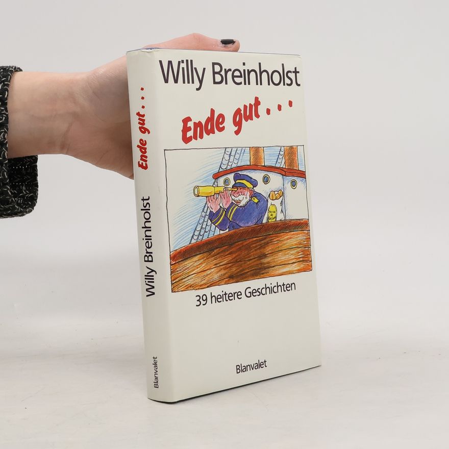 Willy Breinholst Ende gut…