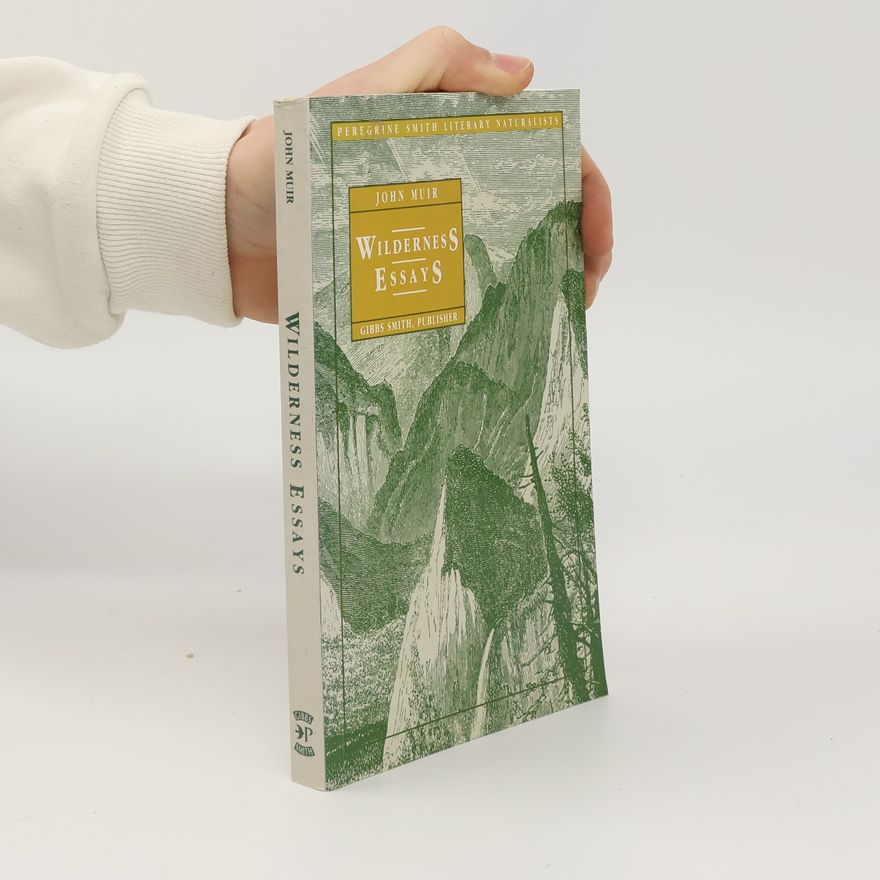 John Muir Wilderness Essays
