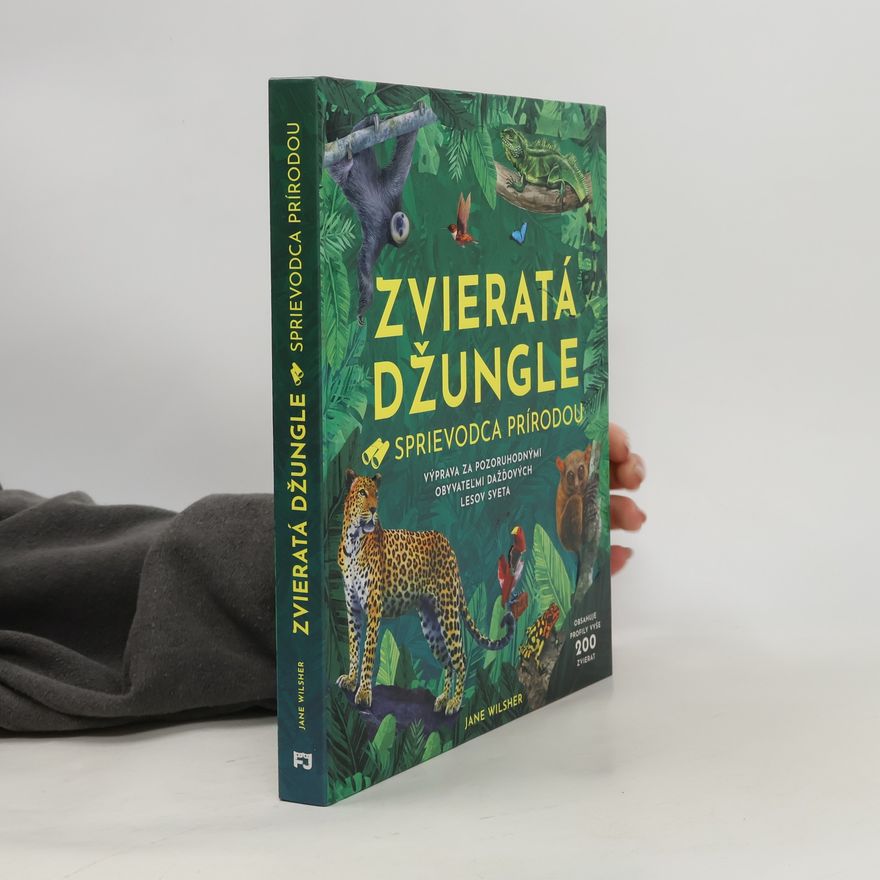 Jane Wilsher Zvieratá džungle