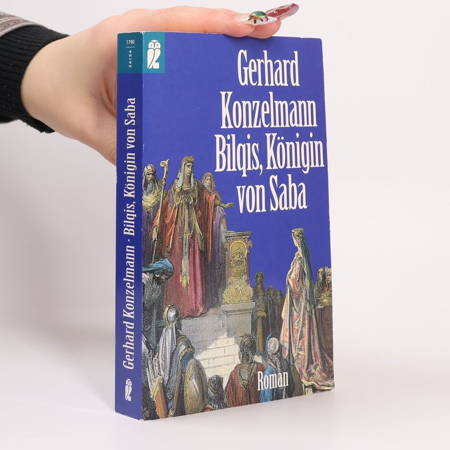 Gerhard Konzelmann Bilqis, Königin von Saba