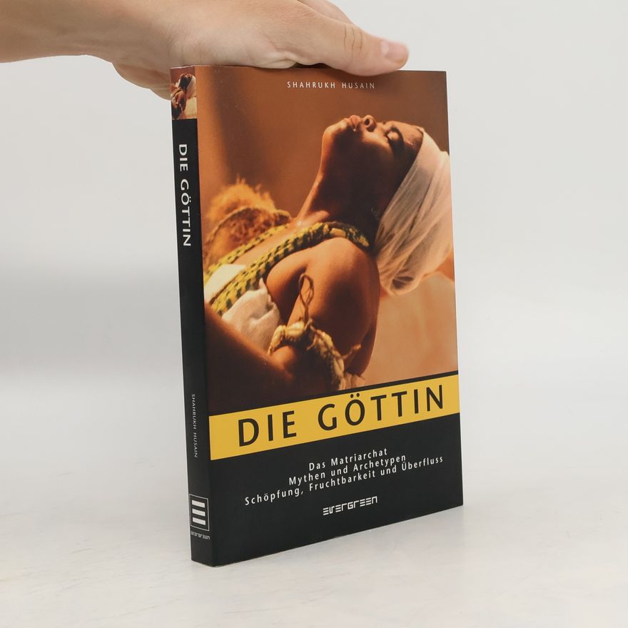 Shahrukh Husain Die Göttin