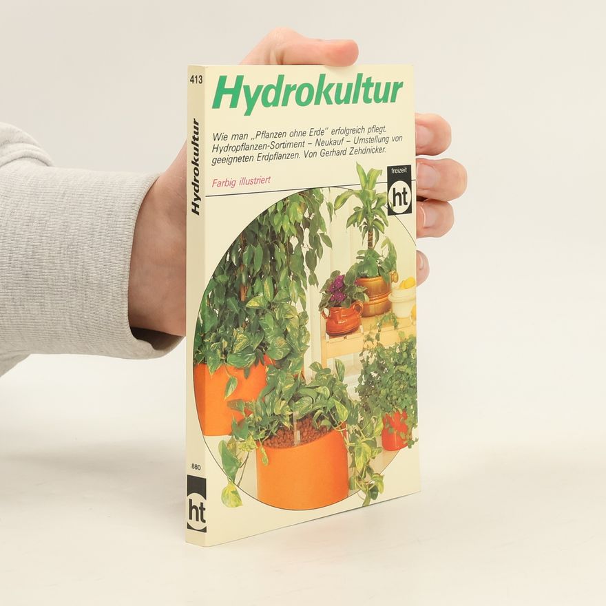 Gerhard Zehdnicker Hydrokultur