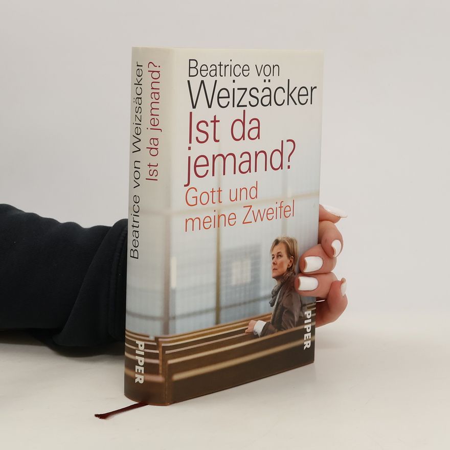 Beatrice von Weizsäcker Ist da jemand?