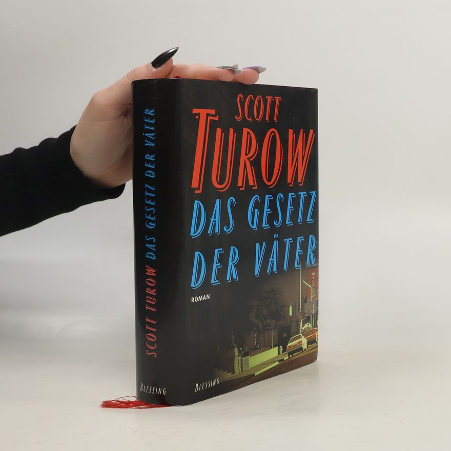 Scott Turow Das Gesetz der Väter