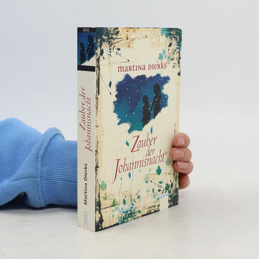 Martina Dierks Zauber der Johannisnacht