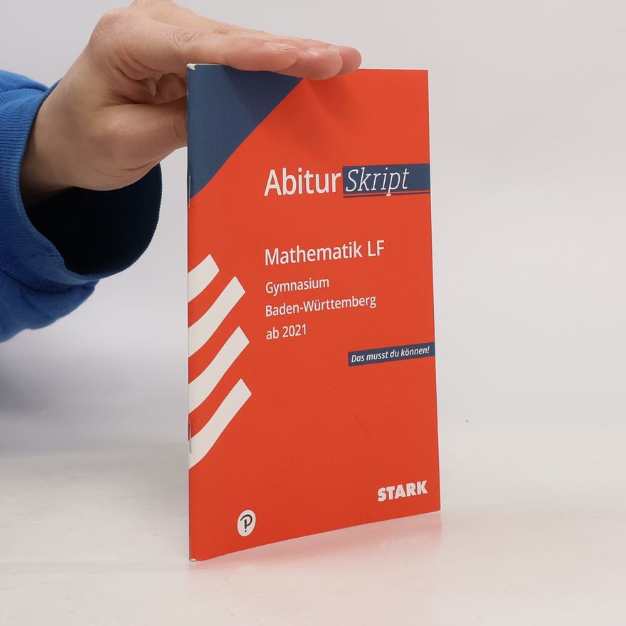 Autorenkollektiv STARK AbiturSkript - Mathematik LF - BaWü