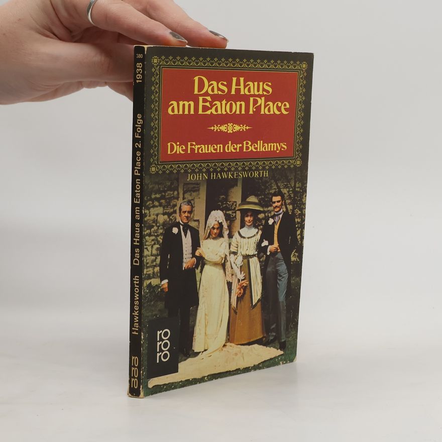 John Hawkesworth Die Frauen der Bellamys