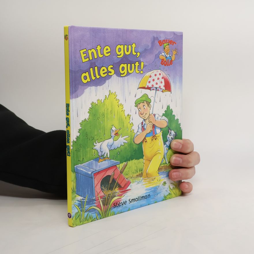 Steve Smallman Ente gut, alles gut!
