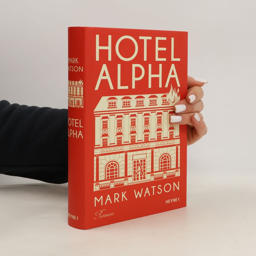 Mark Watson Hotel Alpha