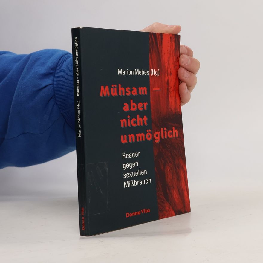 Marion Mebes Mühsam - aber nicht unmöglich