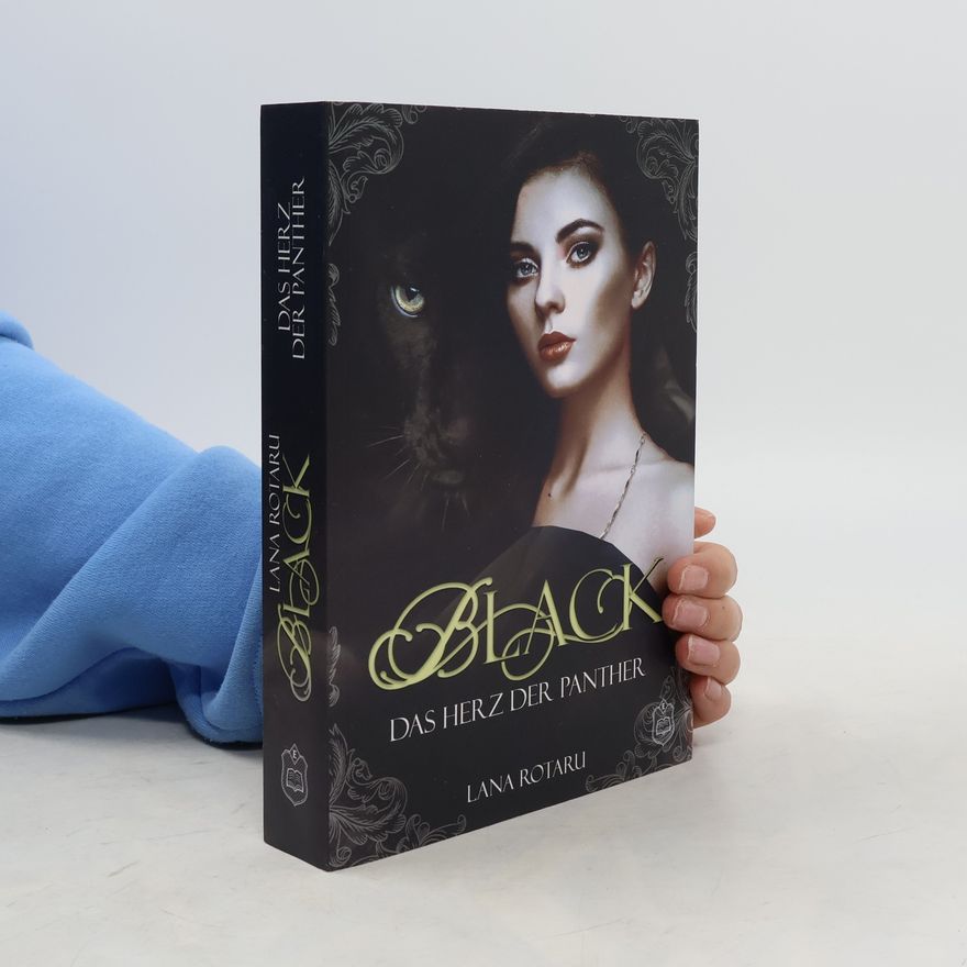 Lana Rotaru Black - das Herz der Panther